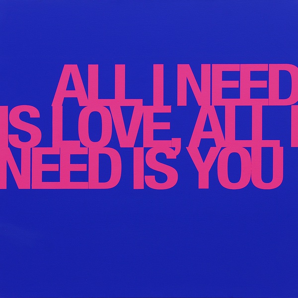 All i need is you, all i need is love, 2009 Acrylic on canvas 100 x 100 cm